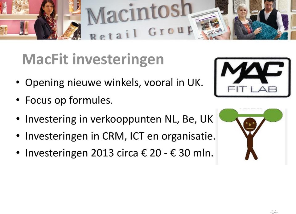 Investering in verkooppunten NL, Be, UK