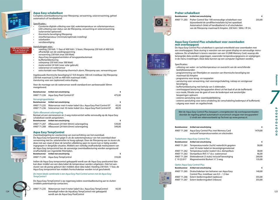 LED-uitlezing voor status van de filterpomp, en solar (solarventiel optioneel) thermische beveiliging filterpomp streeftemperatuur prijspakker (minimale/optimale instelling) solarkoelen