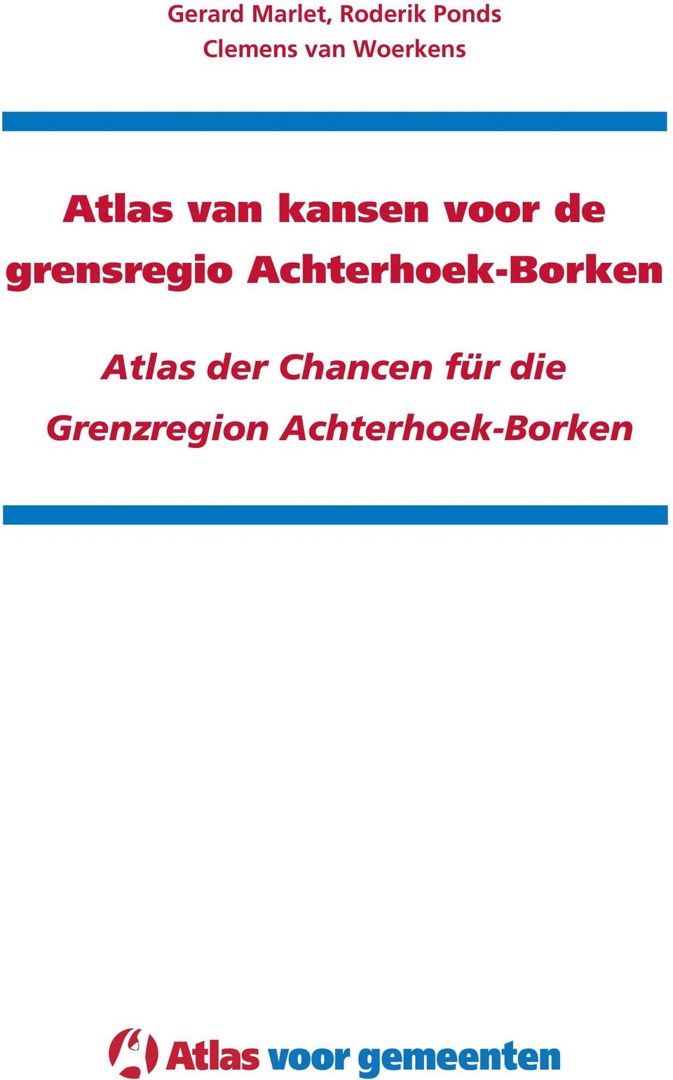 grensregio Achterhoek-Borken Atlas der