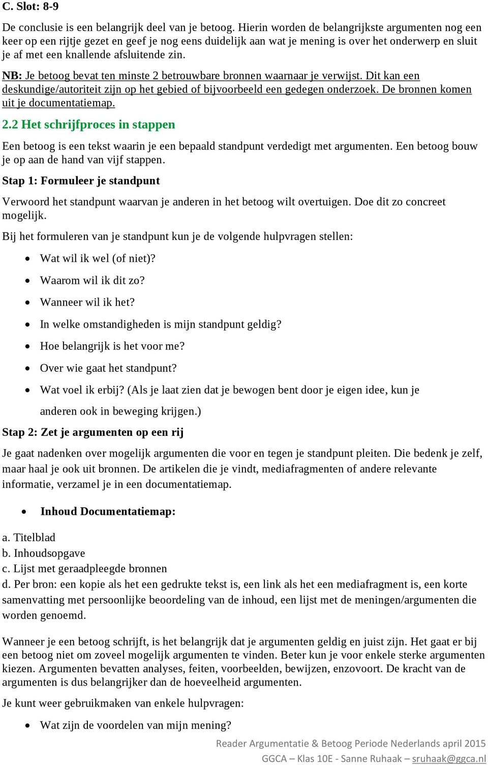 Reader Argumentatie Betoog Theorie En Opdrachten Periode Nederlands 10 Vwo Geert Groote College Amsterdam Mei 2015 Sanne Ruhaak Pdf Gratis Download
