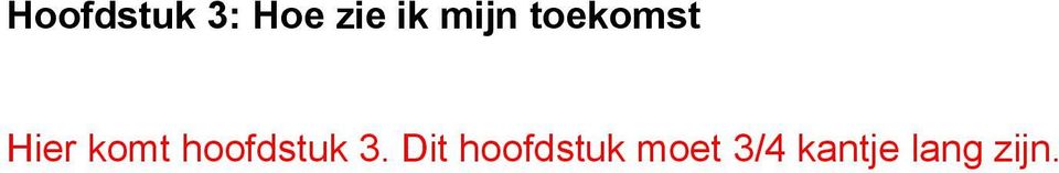 hoofdstuk 3.