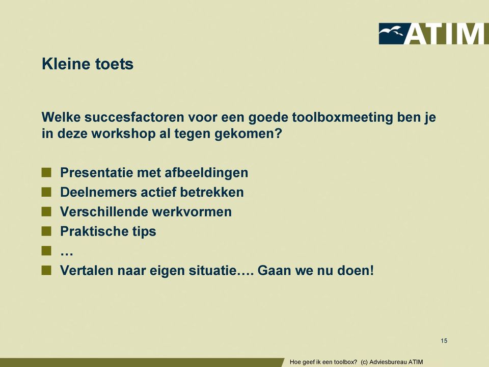 Presentatie met afbeeldingen Deelnemers actief betrekken