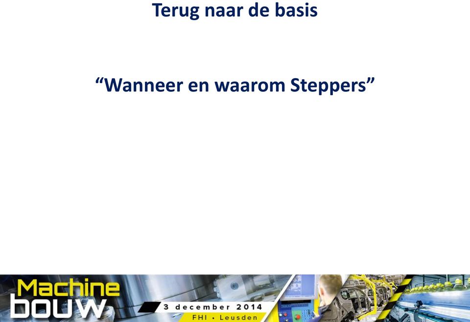 Wanneer en