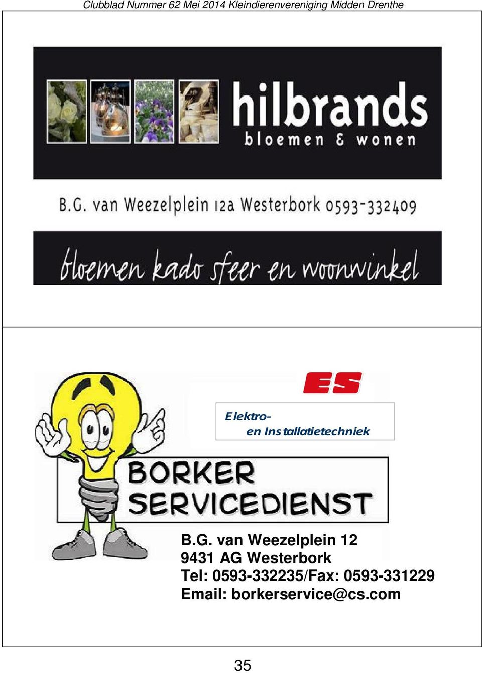 Westerbork Tel: 0593-332235/Fax: