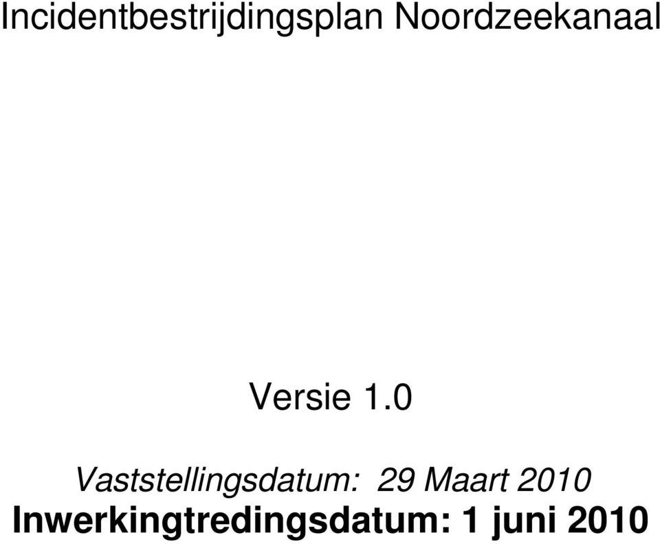 0 Vaststellingsdatum: 29