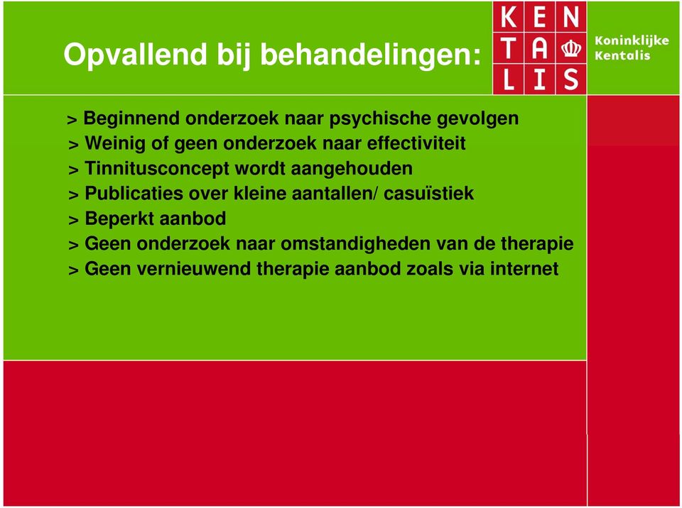 Publicaties over kleine aantallen/ casuïstiek > Beperkt aanbod > Geen onderzoek