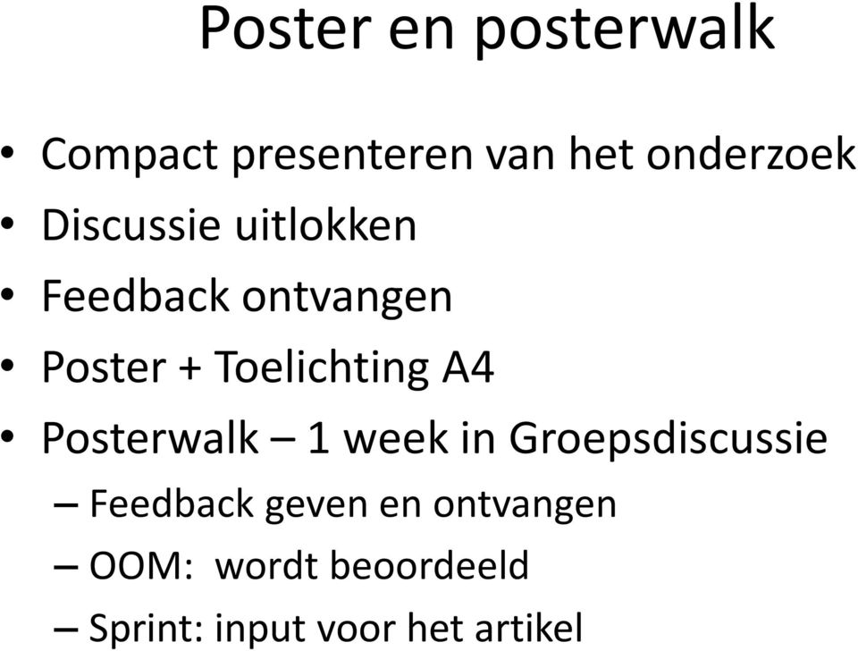 A4 Posterwalk 1 week in Groepsdiscussie Feedback geven en
