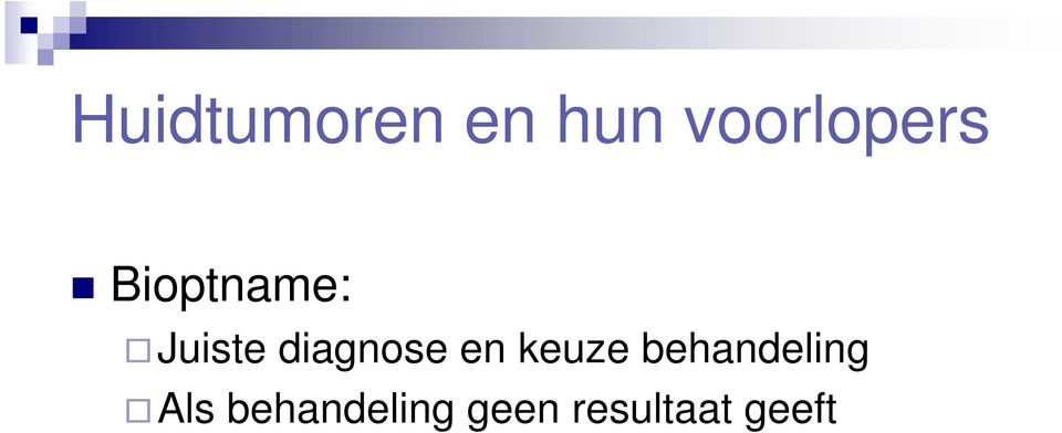 diagnose en keuze