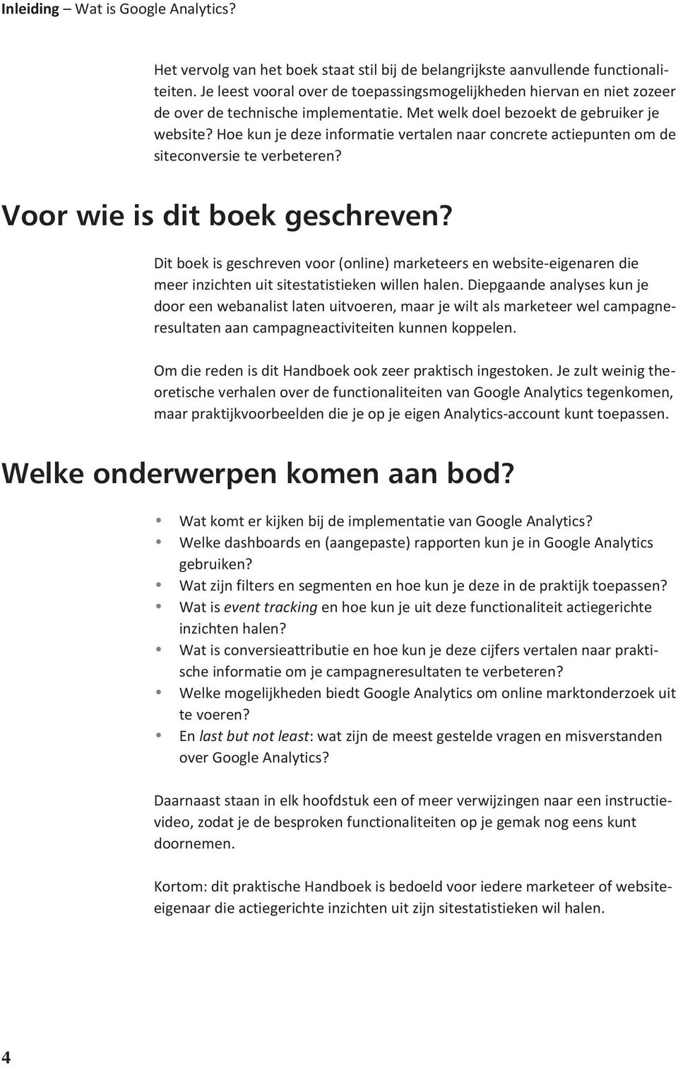 Hoe kun je deze informatie vertalen naar concrete actiepunten om de siteconversie te verbeteren? Voor wie is dit boek geschreven?