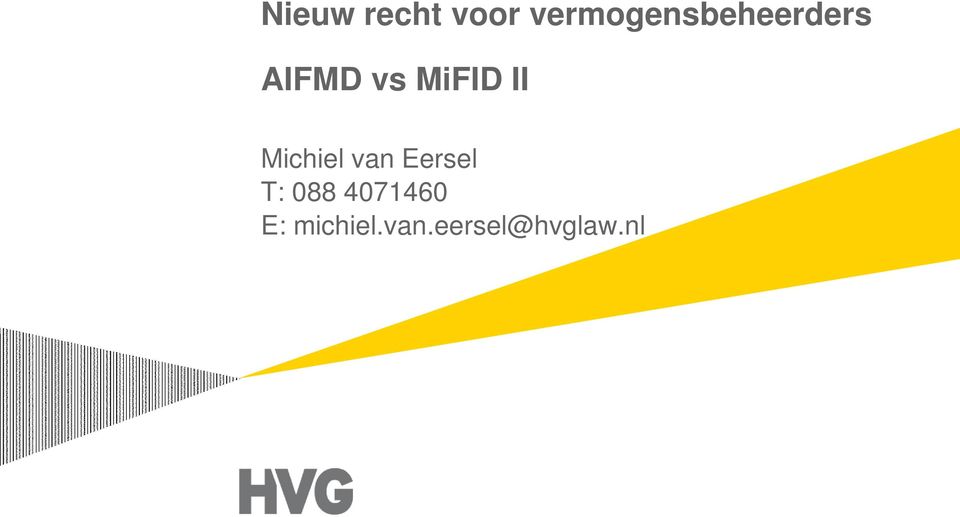 MiFID II Michiel van Eersel