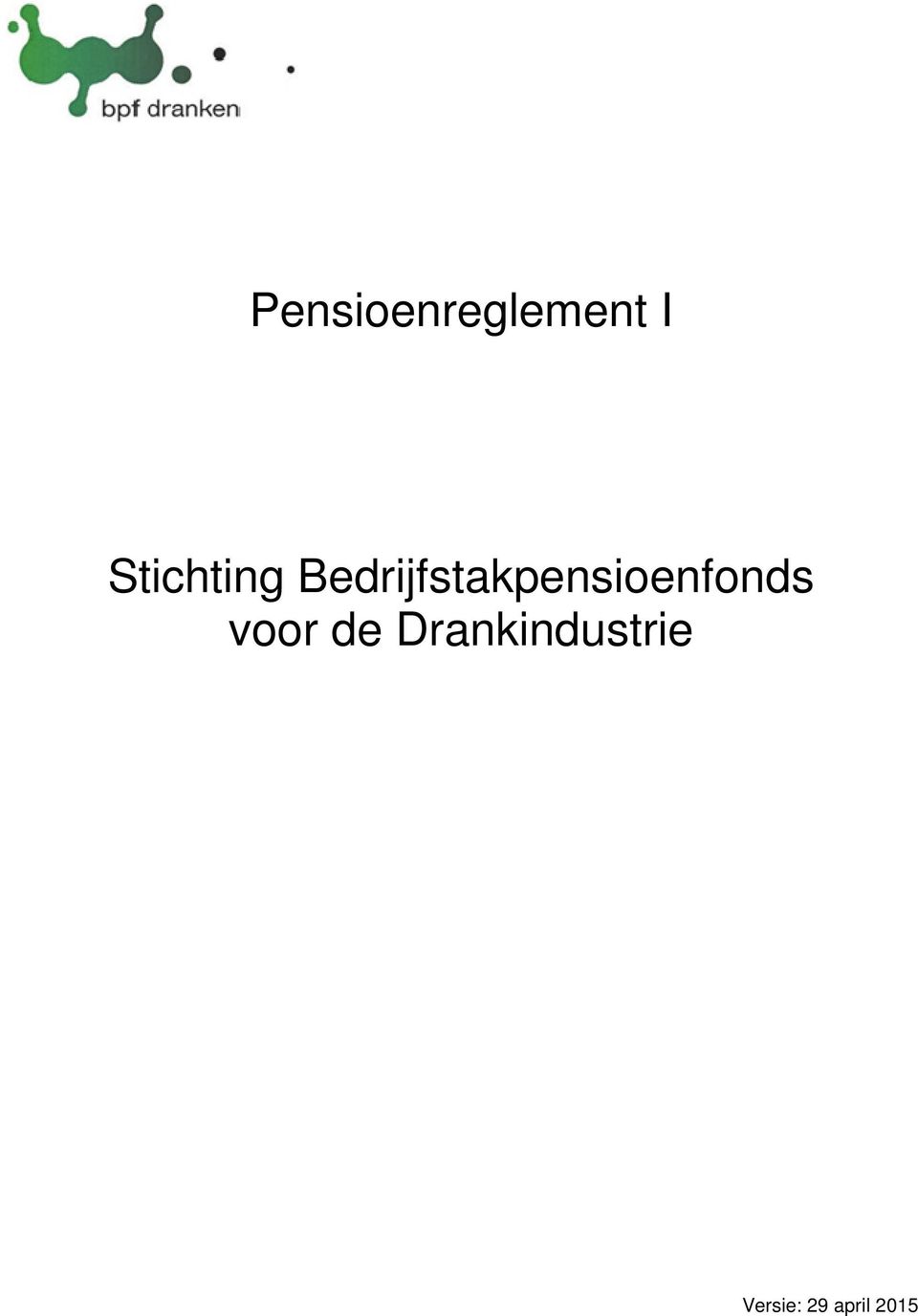 Bedrijfstakpensioenfonds