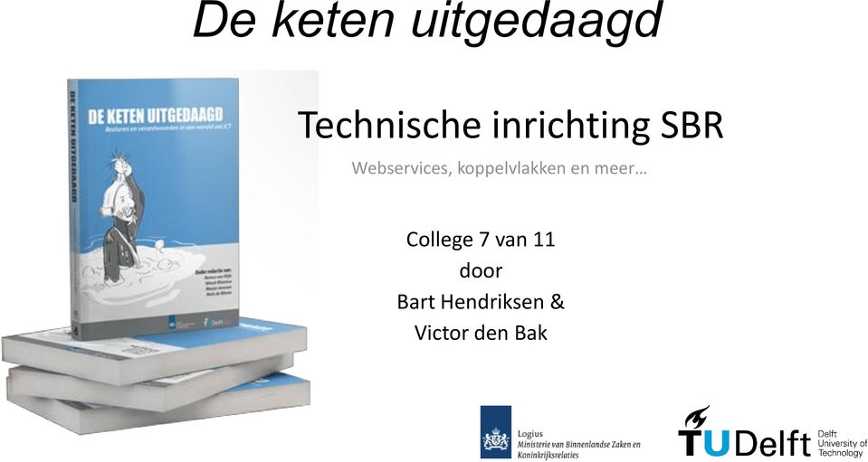 koppelvlakken en meer College 7