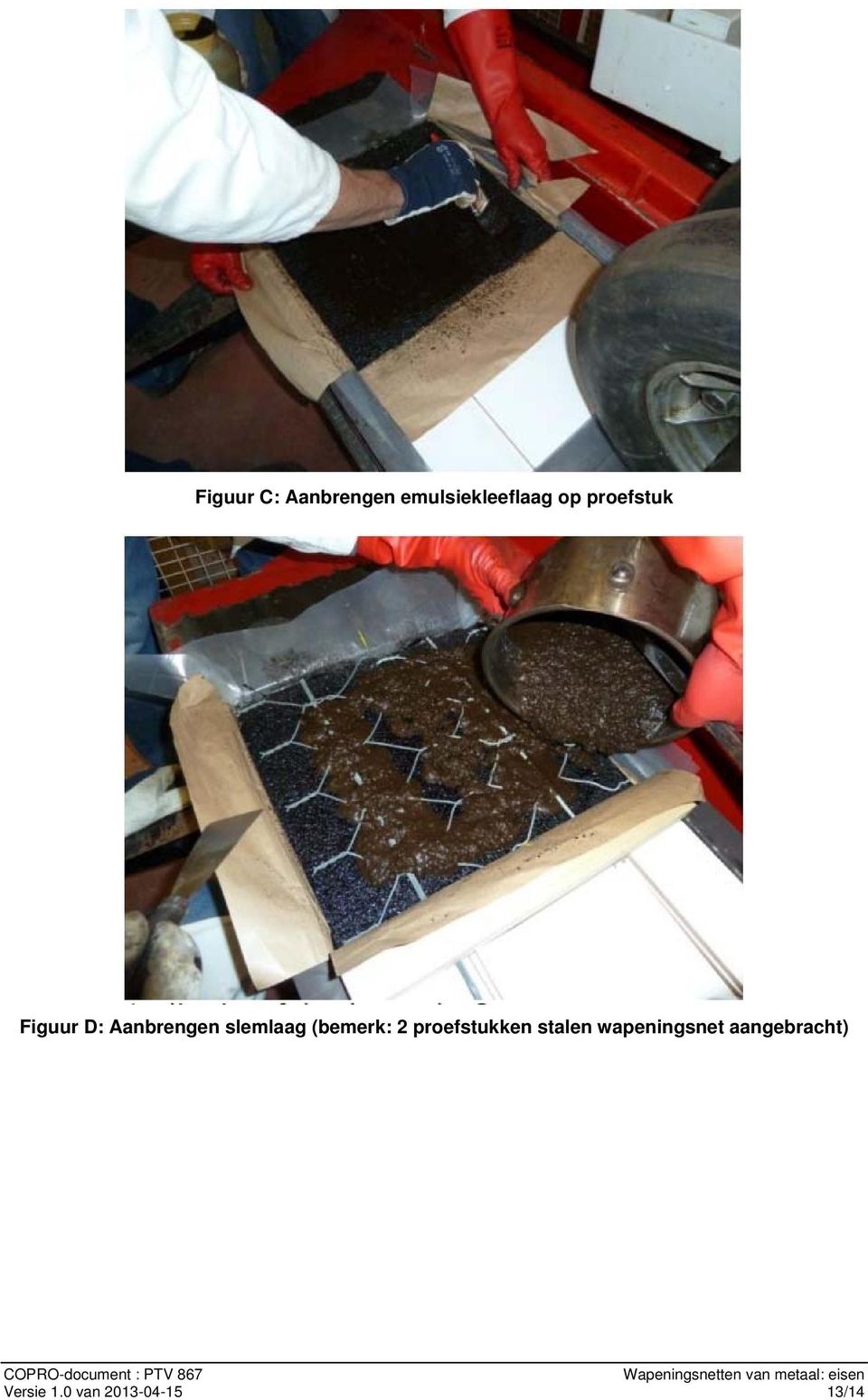 stalen wapeningsnet aangebracht) COPRO-document : PTV