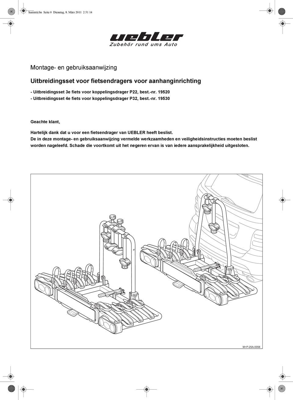 Erleuchten Vertreten gebruiksaanwijzing thule fietsendrager Hick Klassenzimmer