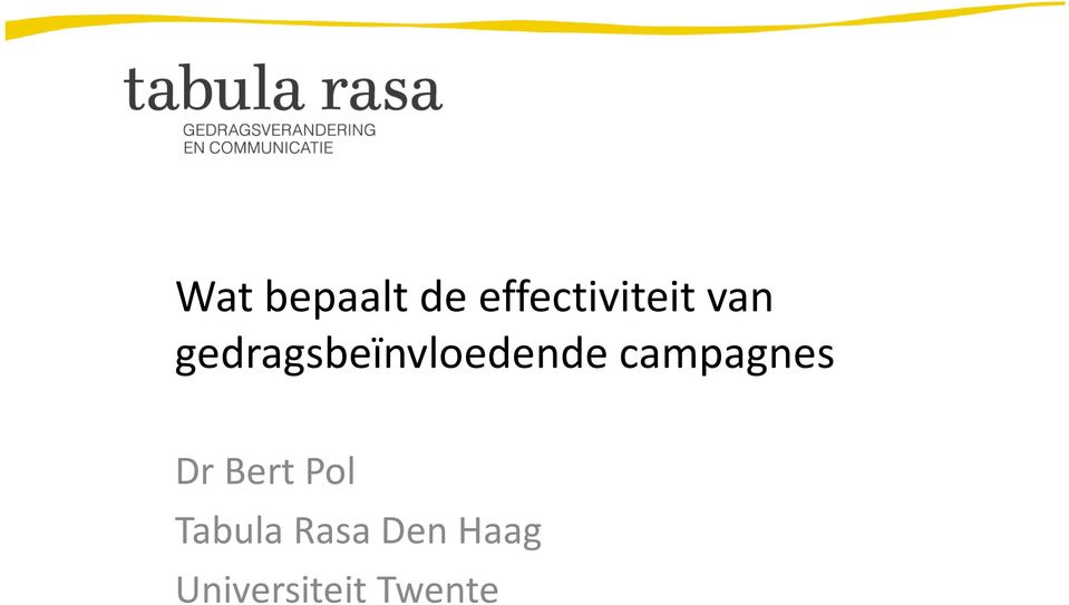 campagnes Dr Bert Pol Tabula