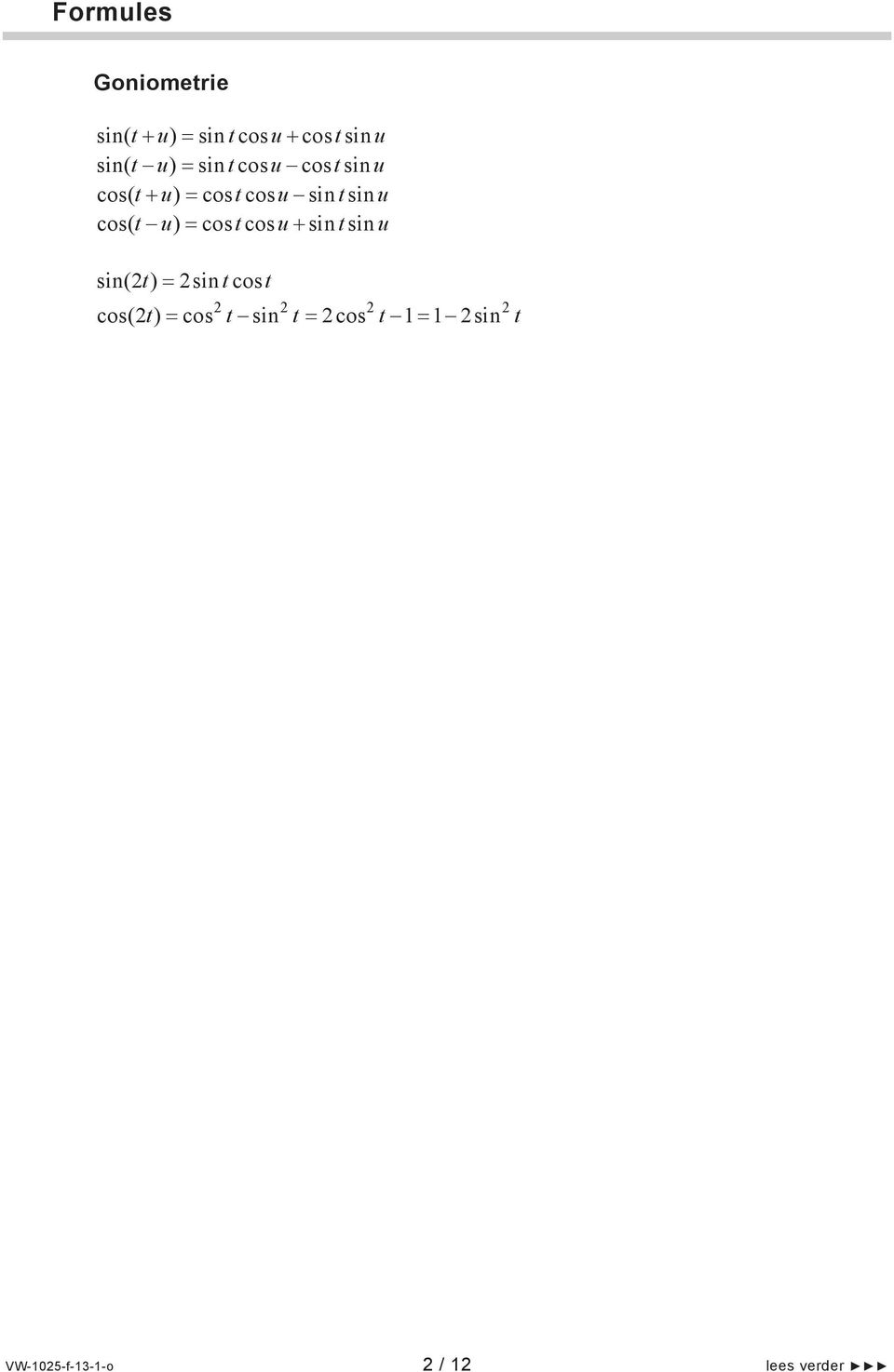 u) costcosu sintsinu sin(2 t) 2sintcost 2 2 2 2 cos(2 t)