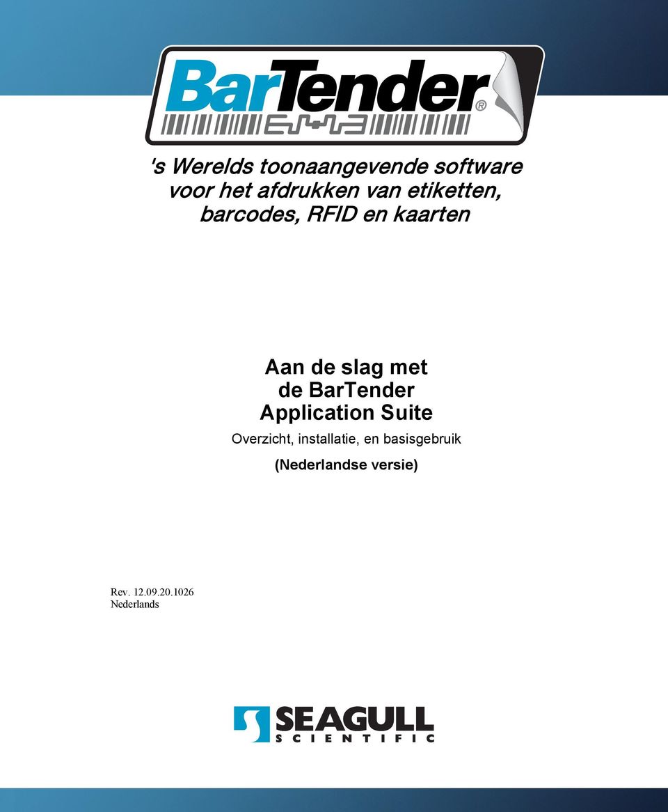 BarTender Application Suite Overzicht, installatie, en