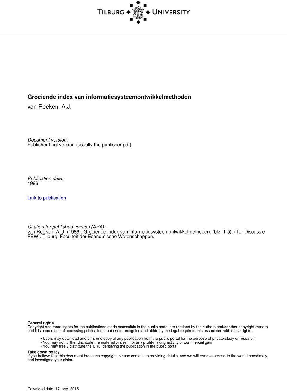 Groeiende index van informatiesysteemontwikkelmethoden. (blz. 1-5). (Ter Discussie FEW). Tilburg: Faculteit der Economische Wetenschappen.