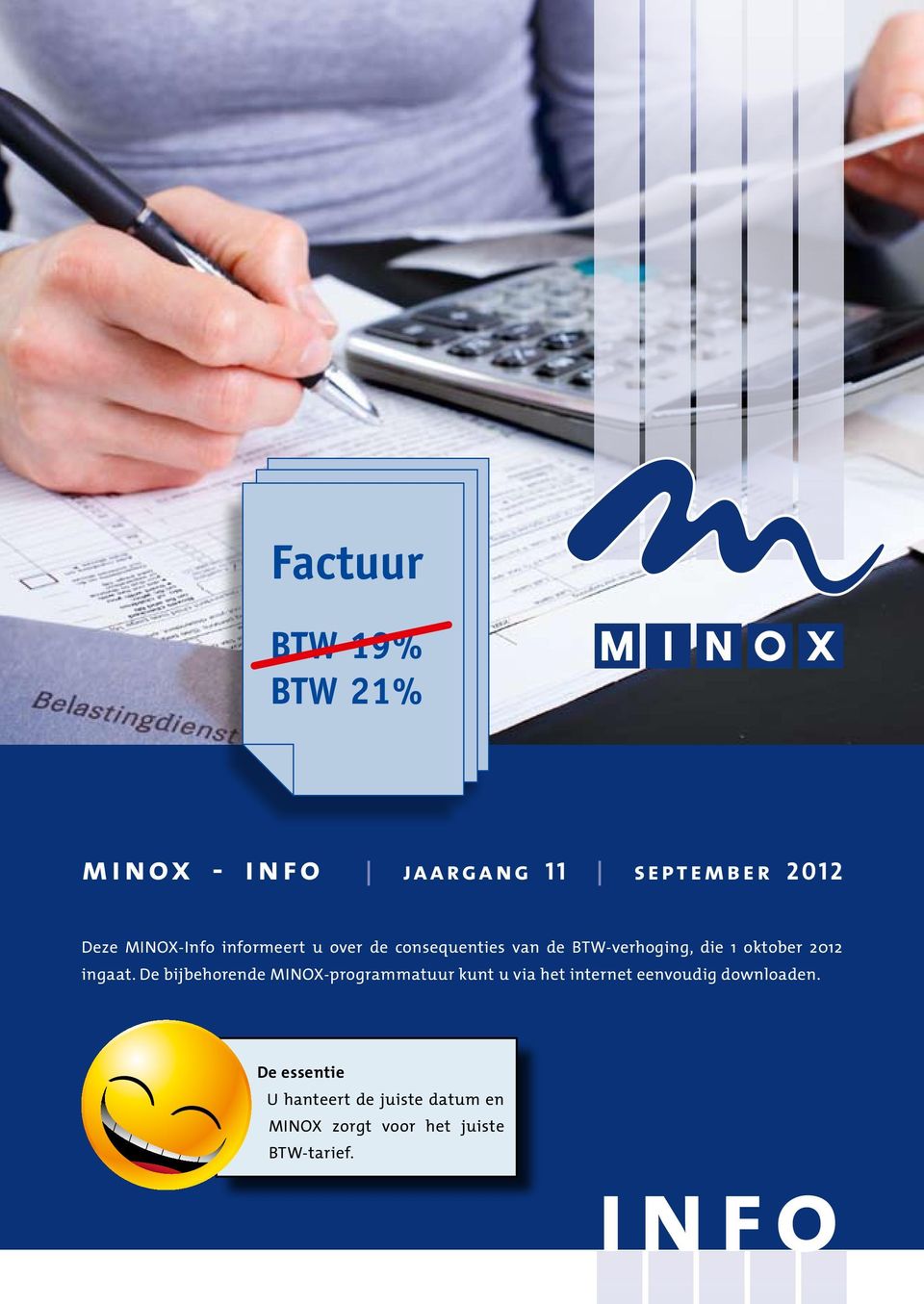 De bijbehorende MINOX-programmatuur kunt u via het internet eenvoudig downloaden.