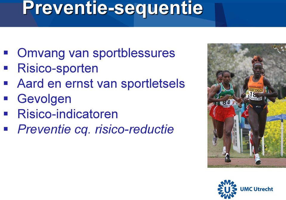 ernst van sportletsels Gevolgen