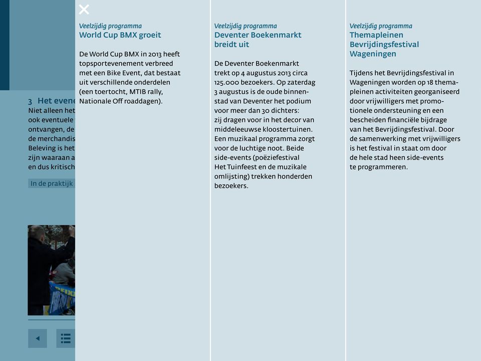 programma Deventer Boekenmarkt breidt uit 4 Een veelzijdig programma bezoekers.