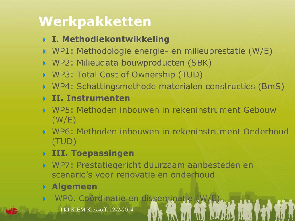 Cost of Ownership (TUD) WP4: Schattingsmethode materialen constructies (BmS) II.