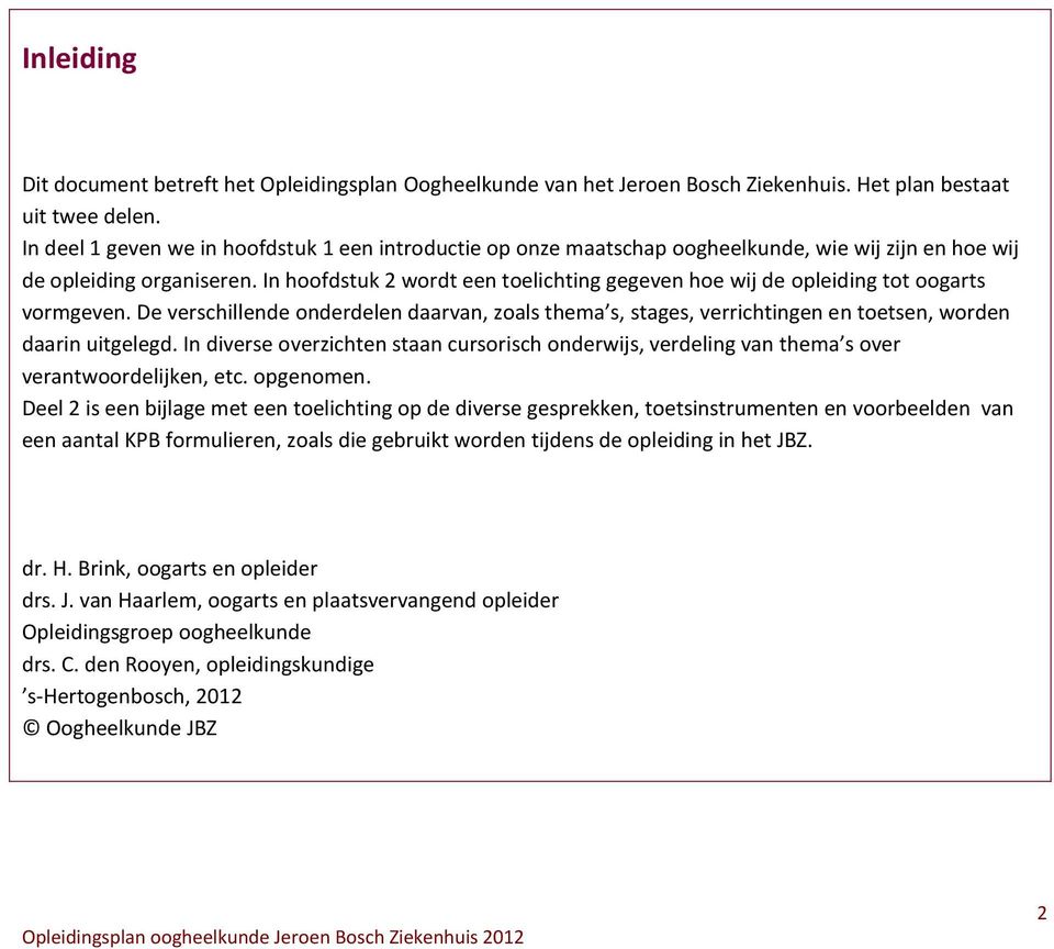 Lokaal Opleidingsplan Oogheelkunde. Jeroen Bosch Ziekenhuis s-hertogenbosch  - PDF Free Download
