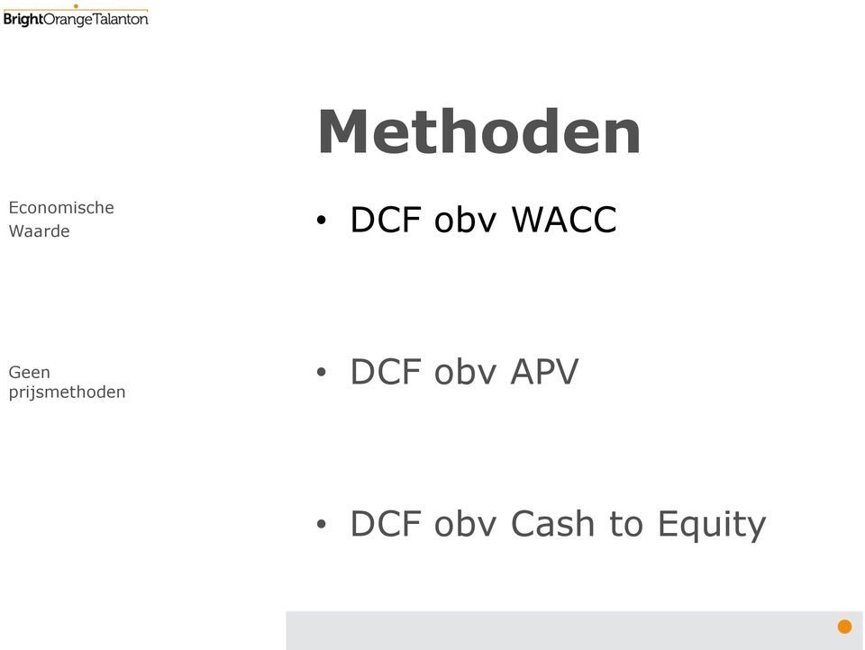 Geen prijsmethoden DCF