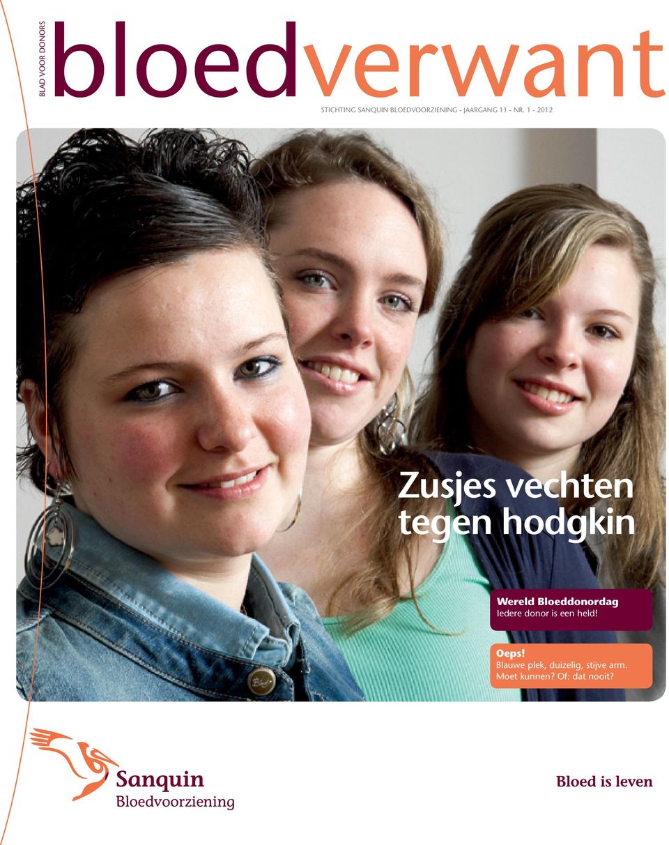 1-2012 Zusjes vechten tegen hodgkin Wereld