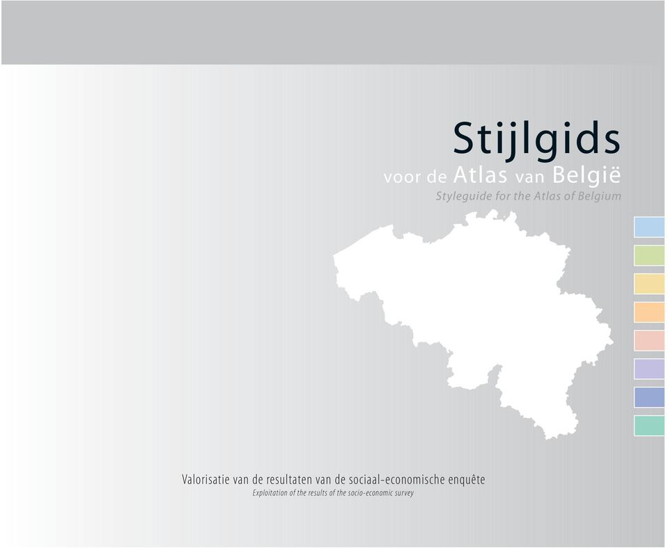 results of the socio-economic survey Stijlgids