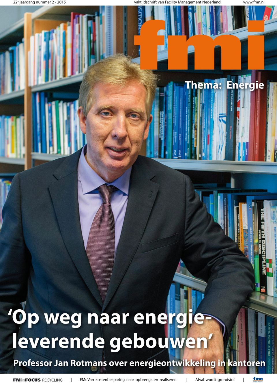 nl fmi Thema: Energie Op weg naar energie leverende gebouwen Professor Jan