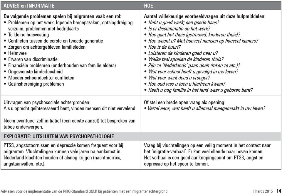 Moeder-schoondochter conflicten Gezinshereniging problemen Uitvragen van psychosociale achtergronden: Als u oprecht geïnteresseerd bent, vinden mensen dit niet vervelend.