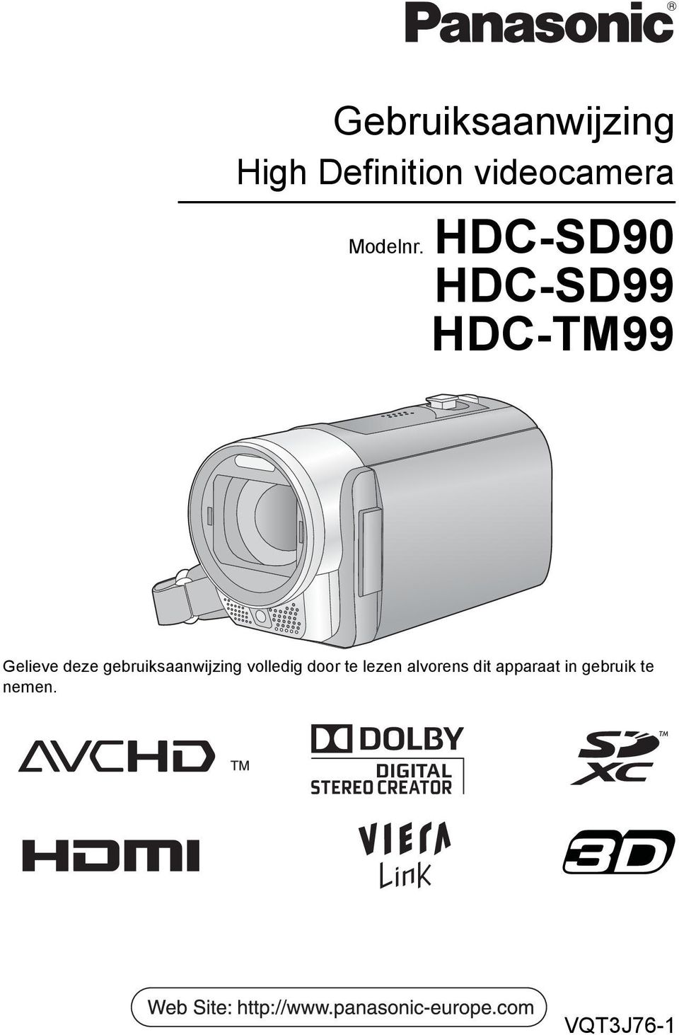 HDC-SD90 HDC-SD99 HDC-TM99 Gelieve deze