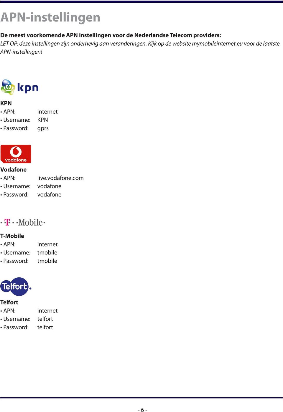 eu voor de laatste APN-instellingen!