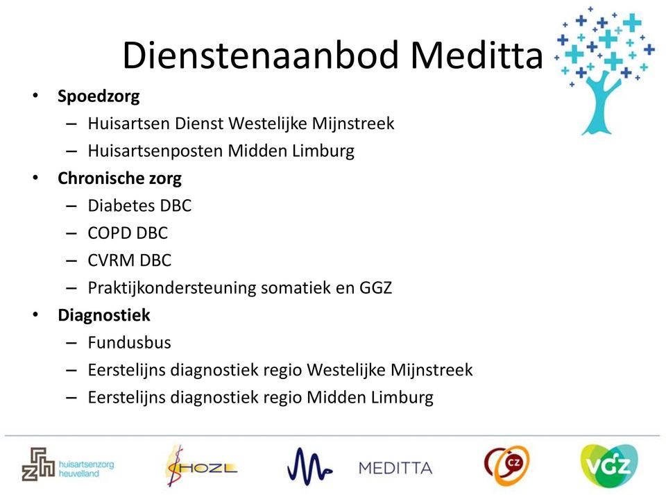 DBC Praktijkondersteuning somatiek en GGZ Diagnostiek Fundusbus Eerstelijns