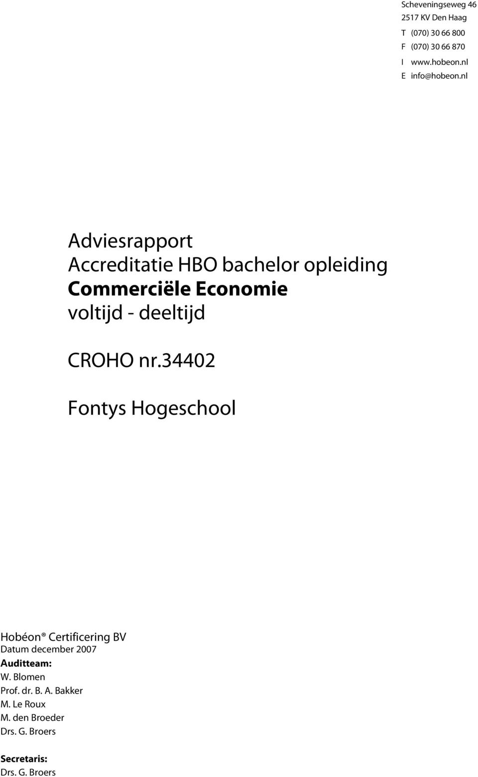 nl Adviesrapport Accreditatie HBO bachelor opleiding Commerciële Economie voltijd - deeltijd