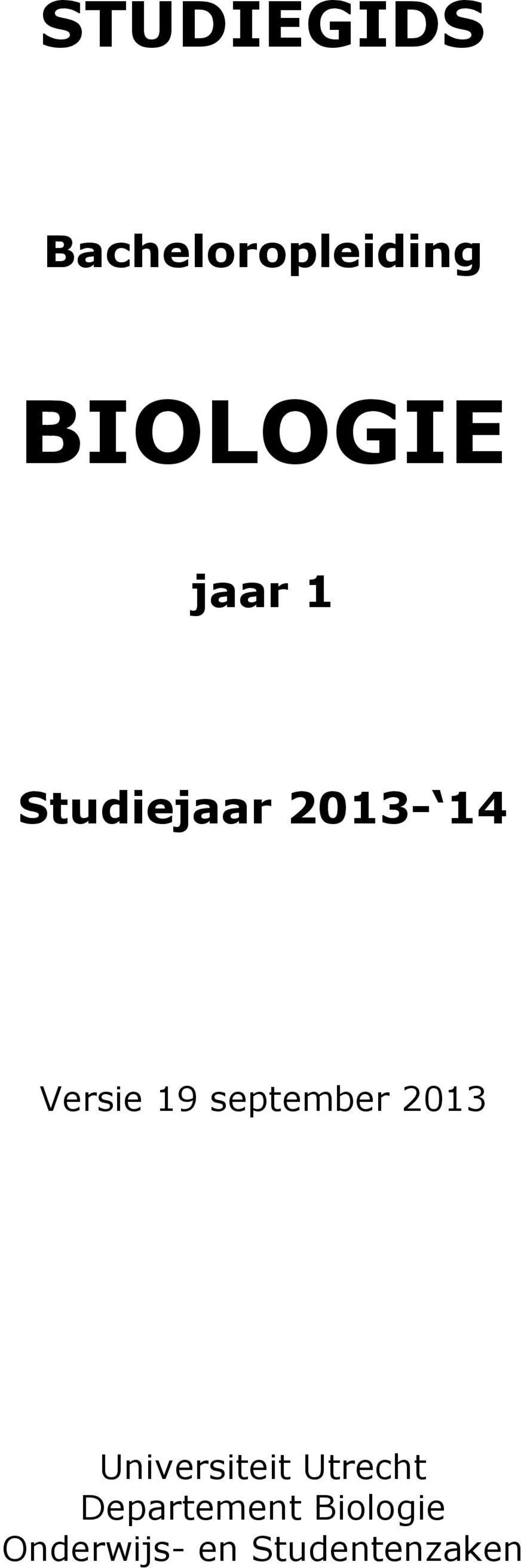 september 2013 Universiteit Utrecht