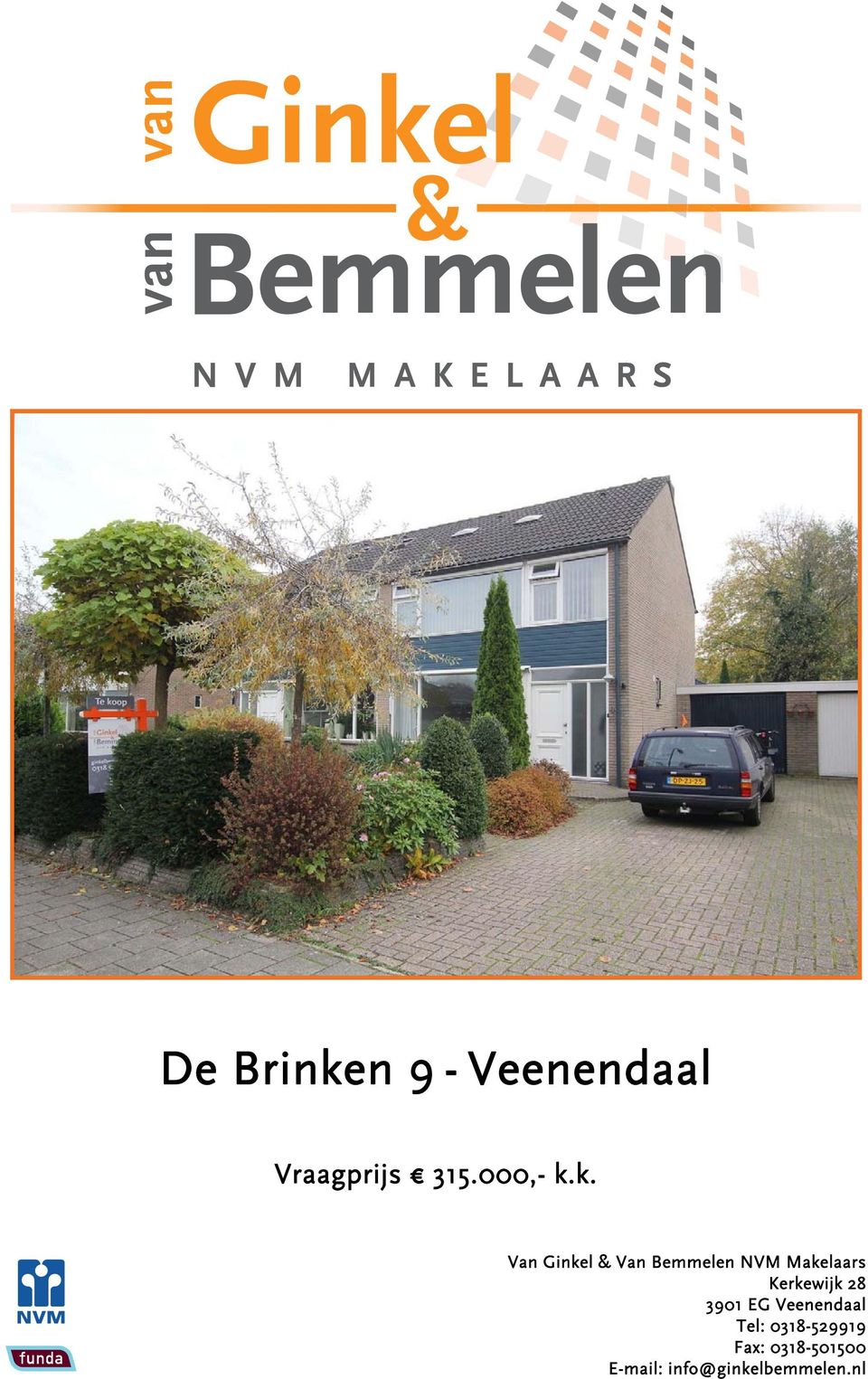 k. Van Ginkel & Van Bemmelen NVM Makelaars