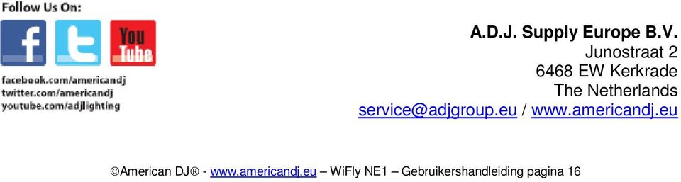 service@adjgroup.eu / www.americandj.