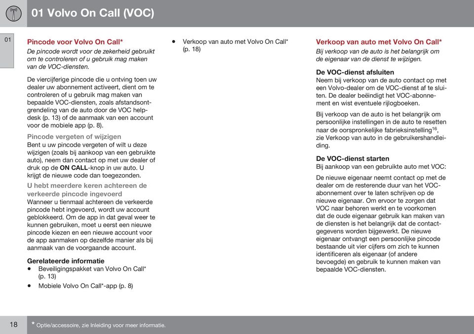 de VOC helpdesk (p. 13) of de aanmaak van een account voor de mobiele app (p. 8).