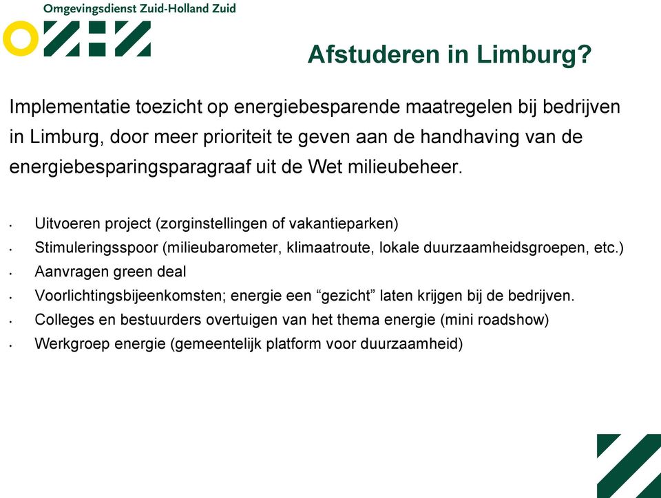 energiebesparingsparagraaf uit de Wet milieubeheer.