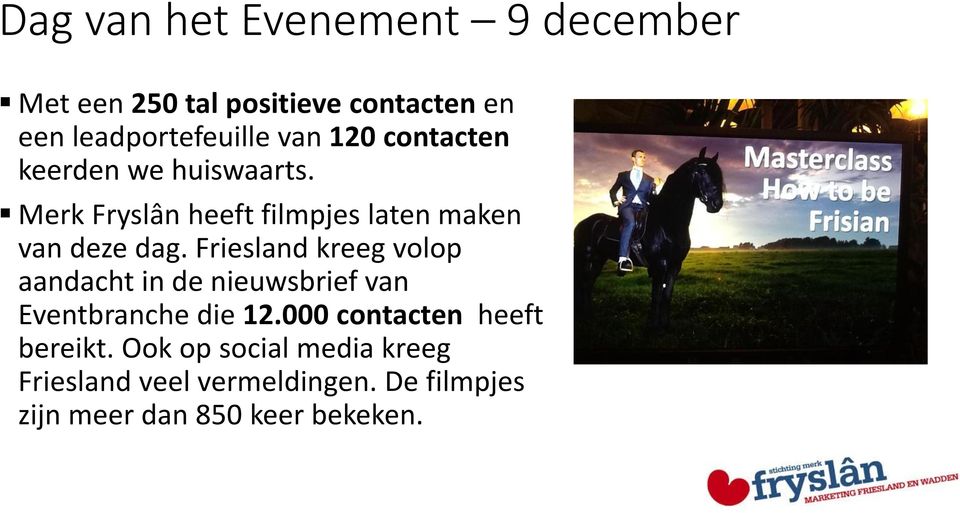 Friesland kreeg volop aandacht in de nieuwsbrief van Eventbranche die 12.