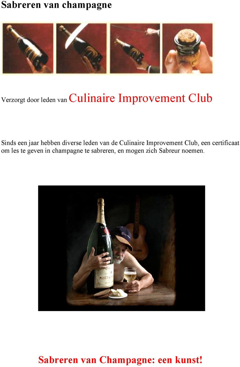 Culinaire Improvement Club, een certificaat om les te geven in