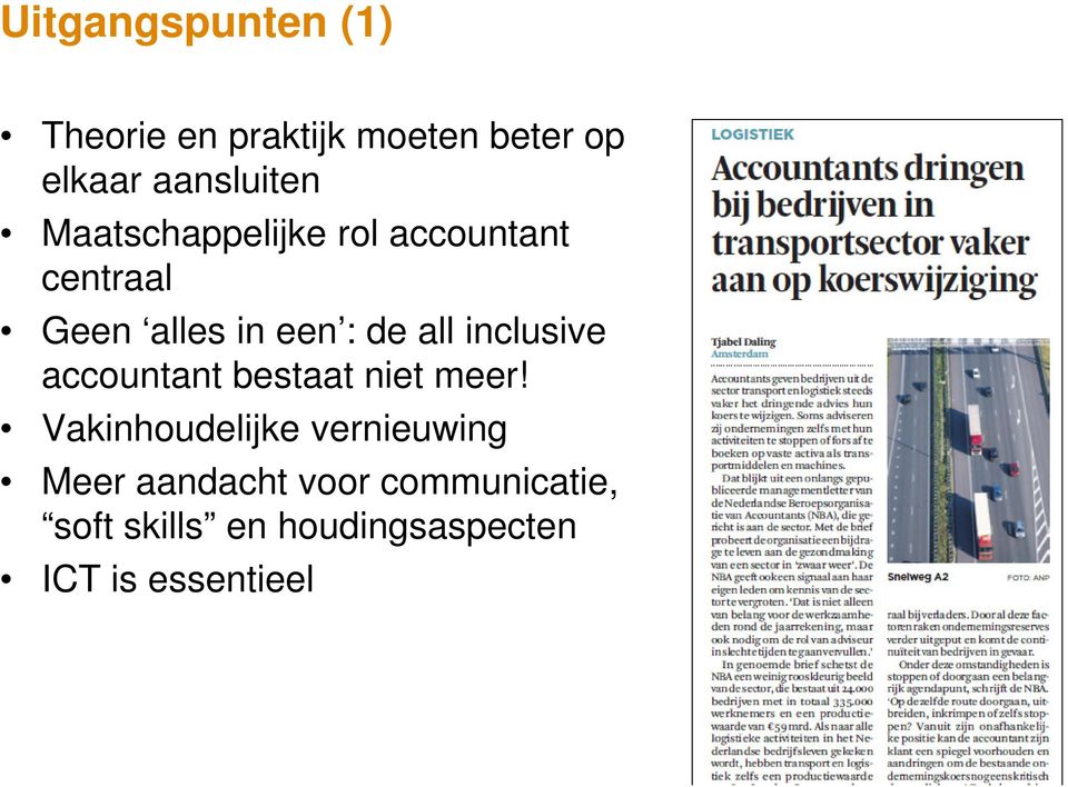 inclusive accountant bestaat niet meer!