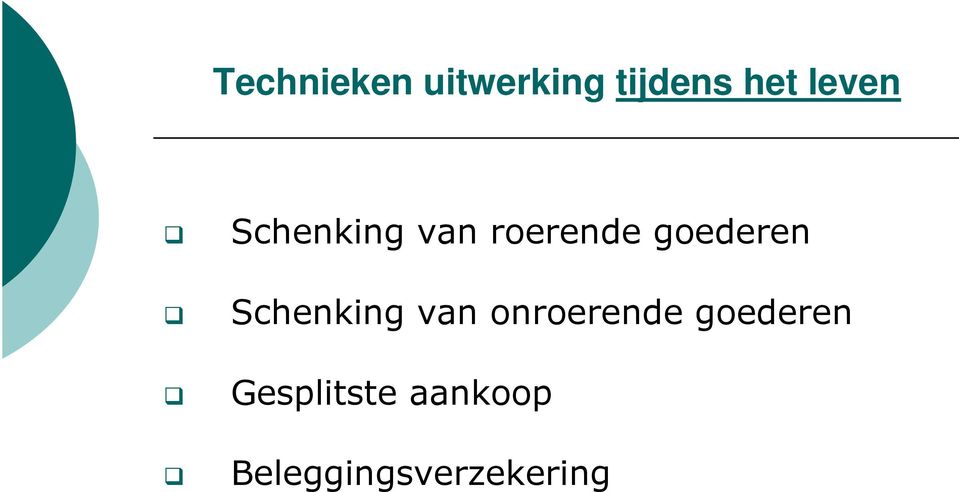 goederen Schenking van onroerende