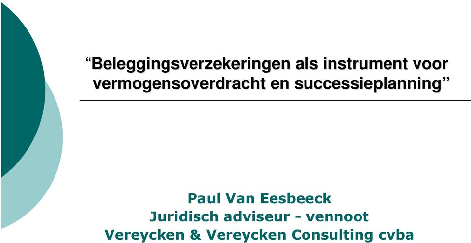 successieplanning Paul Van Eesbeeck