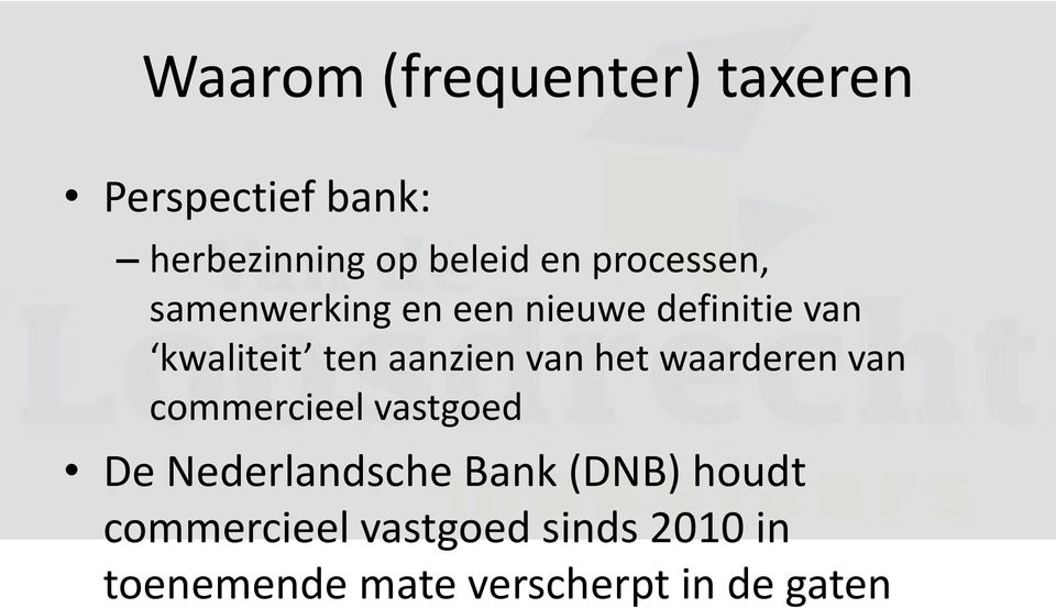 van het waarderen van commercieel vastgoed De Nederlandsche Bank (DNB)