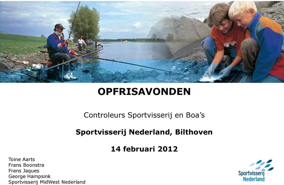 Nederland Controleurs Sportvisserij en Boa s