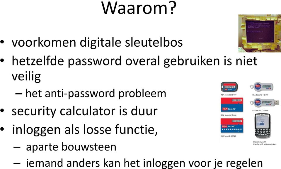 gebruiken is niet veilig het anti-password probleem