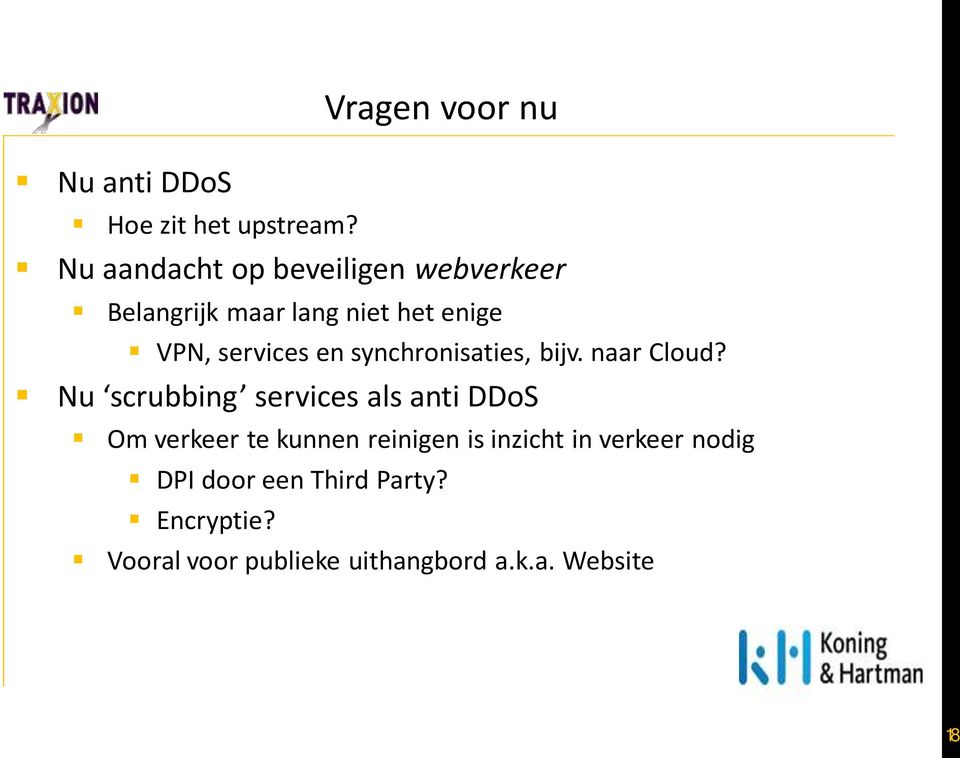VPN, services en synchronisaties, bijv. naar Cloud?